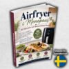 Airfryer i Menopaus : 80 Mättande och Hormonvänliga Recept